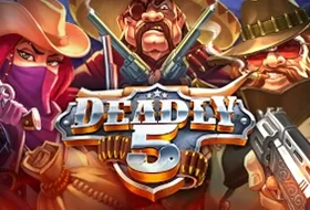 Deadly 5